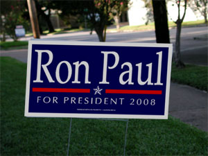 Ron Paul 2008 Yard Sign
